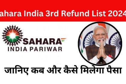 Sahara India Refund List 2024